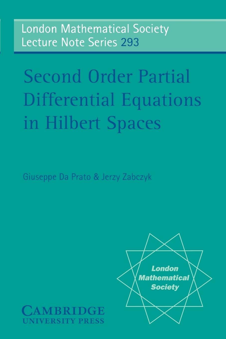 Cover: 9780521777292 | Second Order Partial Differential Equations in Hilbert Spaces | Buch