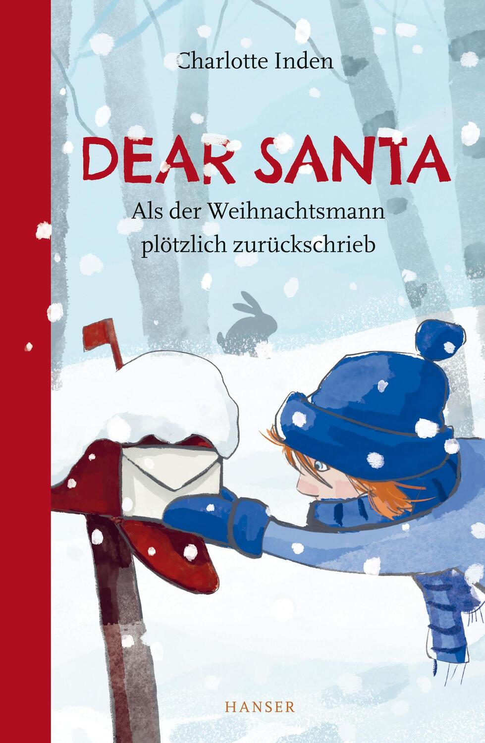 Cover: 9783446274310 | Dear Santa - Als der Weihnachtsmann plötzlich zurückschrieb | Inden
