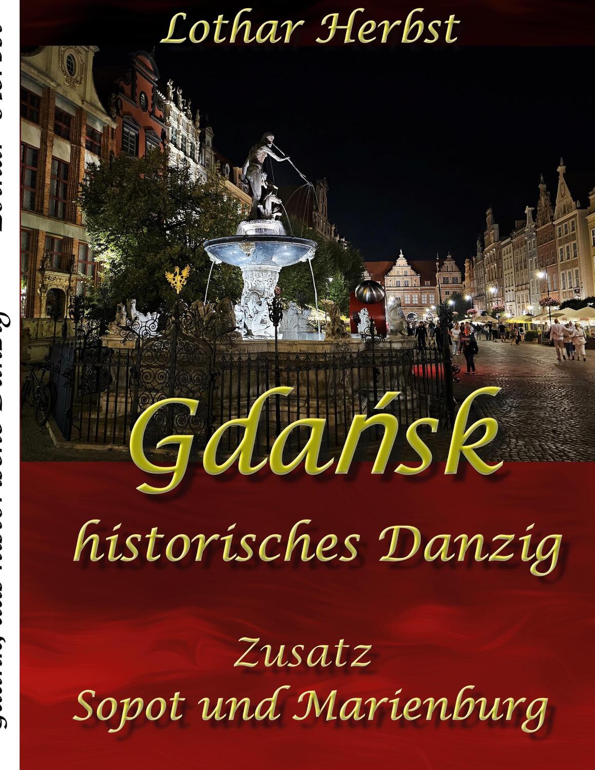 Cover: 9783758322709 | Gdansk | historisches Danzig | Lothar Herbst | Taschenbuch | Paperback