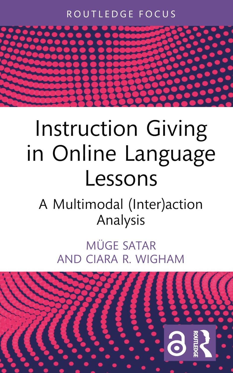 Cover: 9781032227948 | Instruction Giving in Online Language Lessons | Muge Satar (u. a.)