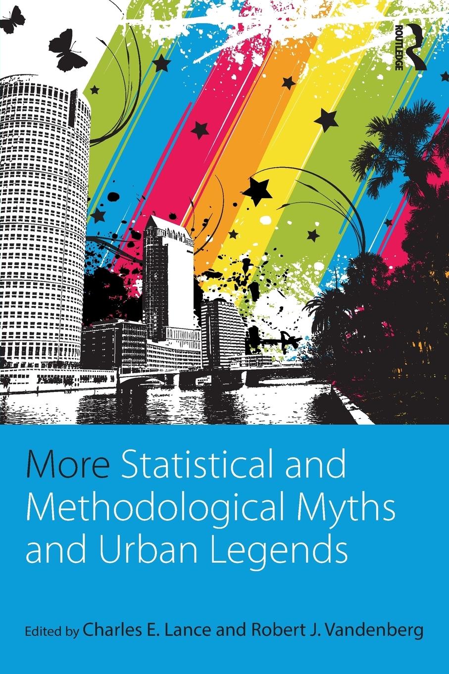 Cover: 9780415838993 | More Statistical and Methodological Myths and Urban Legends | Buch