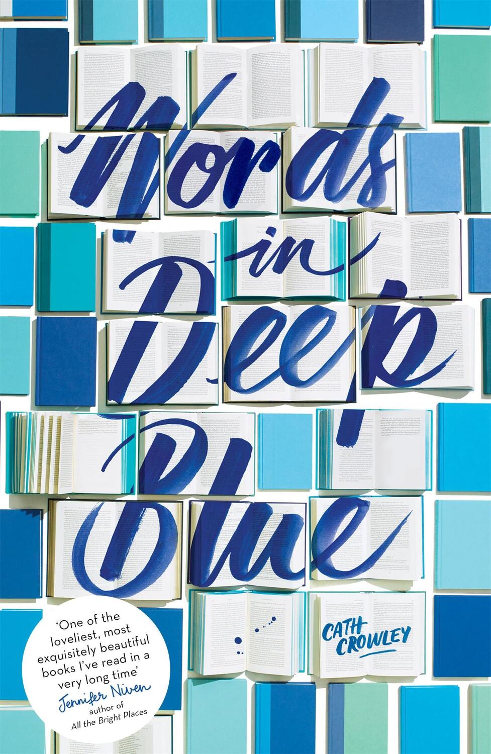 Cover: 9781444907896 | Words in Deep Blue | Cath Crowley | Taschenbuch | Englisch | 2018