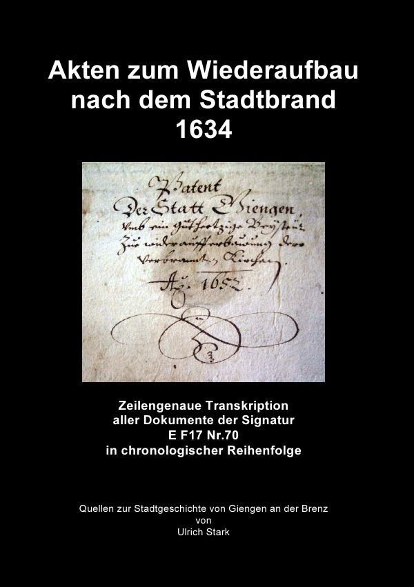 Cover: 9783754126172 | Akten zum Wiederaufbau nach dem Stadtbrand 1634 | Ulrich Stark | Buch