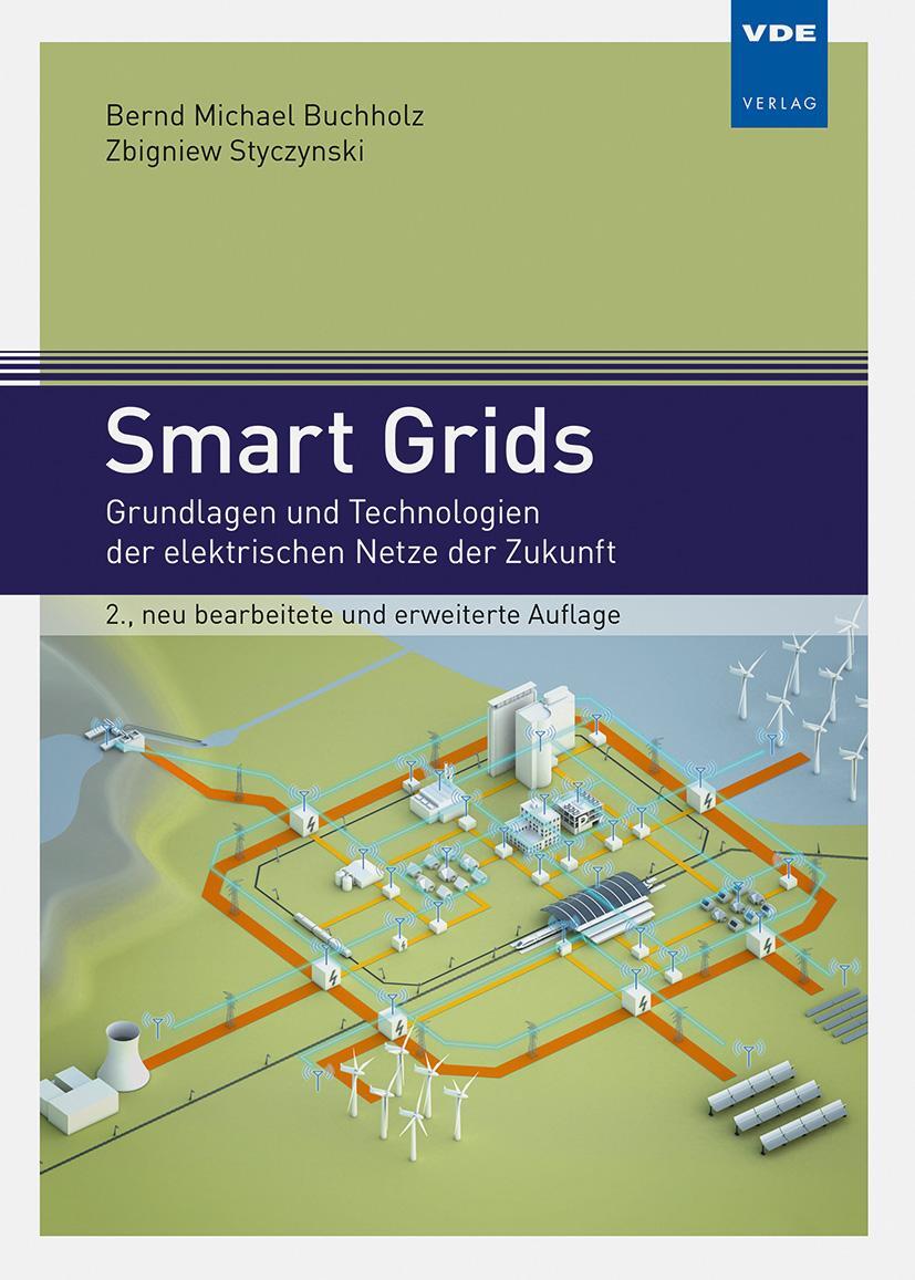 Bild: 9783800747481 | Smart Grids | Bernd Michael Buchholz (u. a.) | Buch | XIV | Deutsch