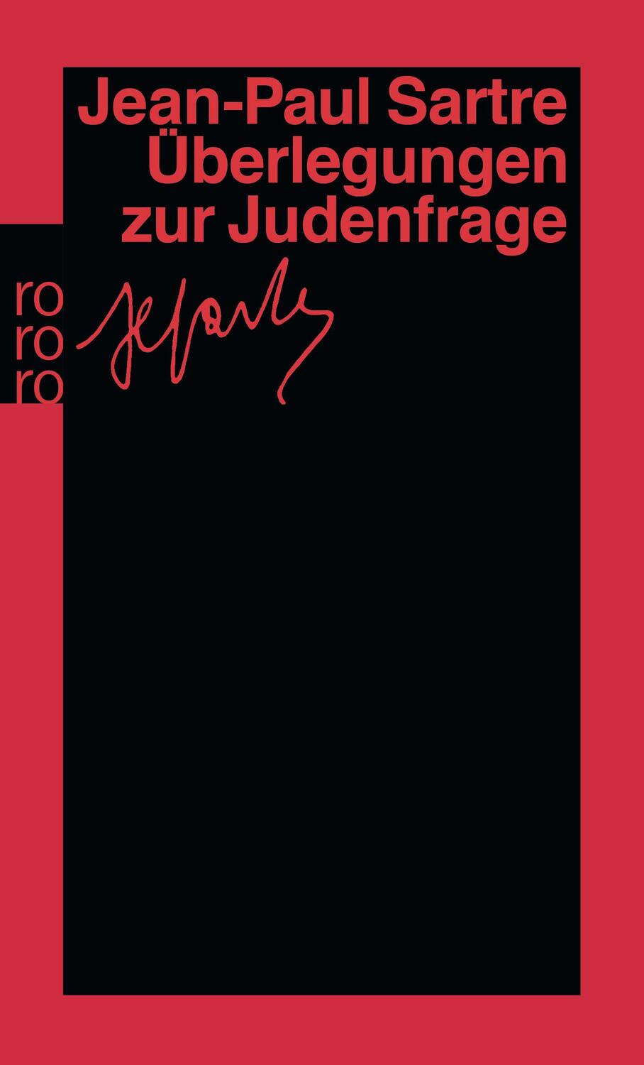 Cover: 9783499131493 | Überlegungen zur Judenfrage | Jean-Paul Sartre | Taschenbuch | 288 S.