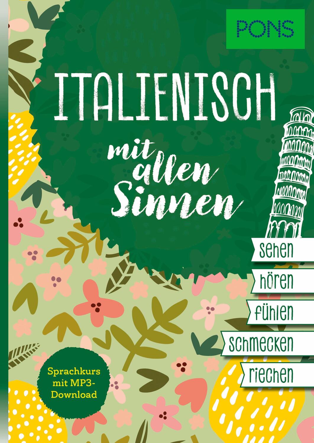 Cover: 9783125624054 | PONS Italienisch mit allen Sinnen | Sprachkurs mit MP3-Download | Buch