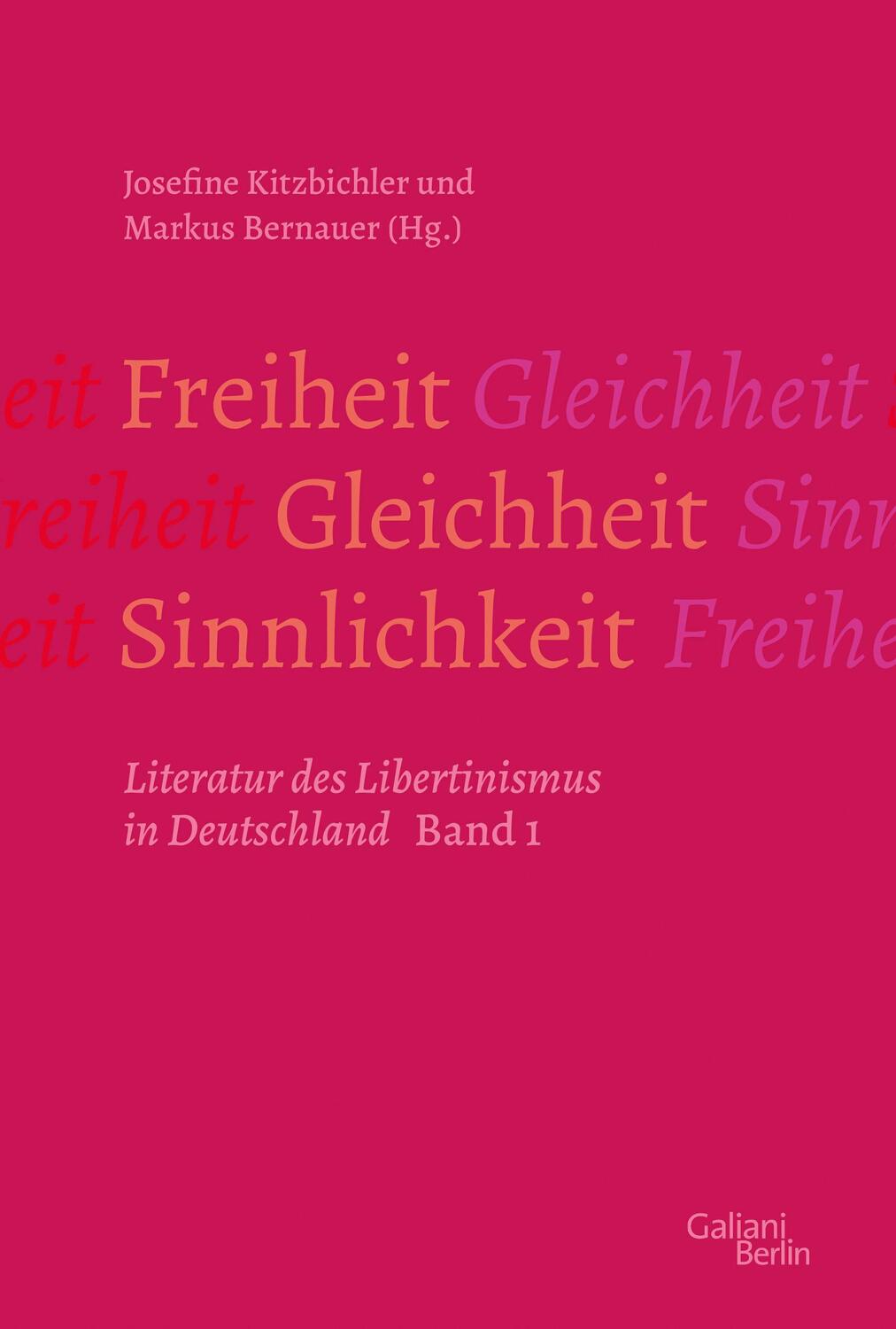 Cover: 9783869712895 | Freiheit - Gleichheit - Sinnlichkeit | Markus Bernauer (u. a.) | Buch