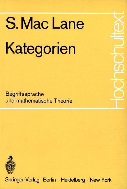Cover: 9783540056348 | Kategorien | Begriffssprache und mathematische Theorie | S. Maclane