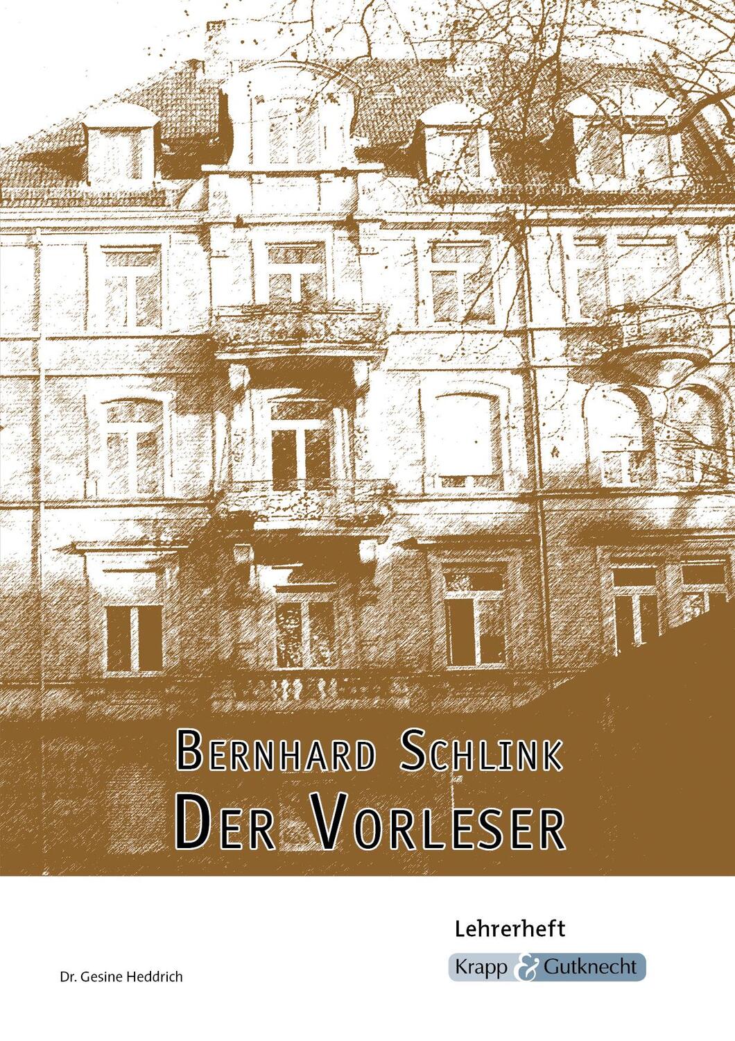 Cover: 9783932609176 | Bernhard Schlink, Der Vorleser | Lehrerheft | Bernhard Schlink (u. a.)