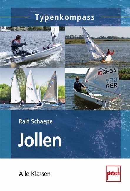 Cover: 9783613507678 | Jollen | Die wichtigsten Klassen | Ralf Schaepe | Taschenbuch | 2014