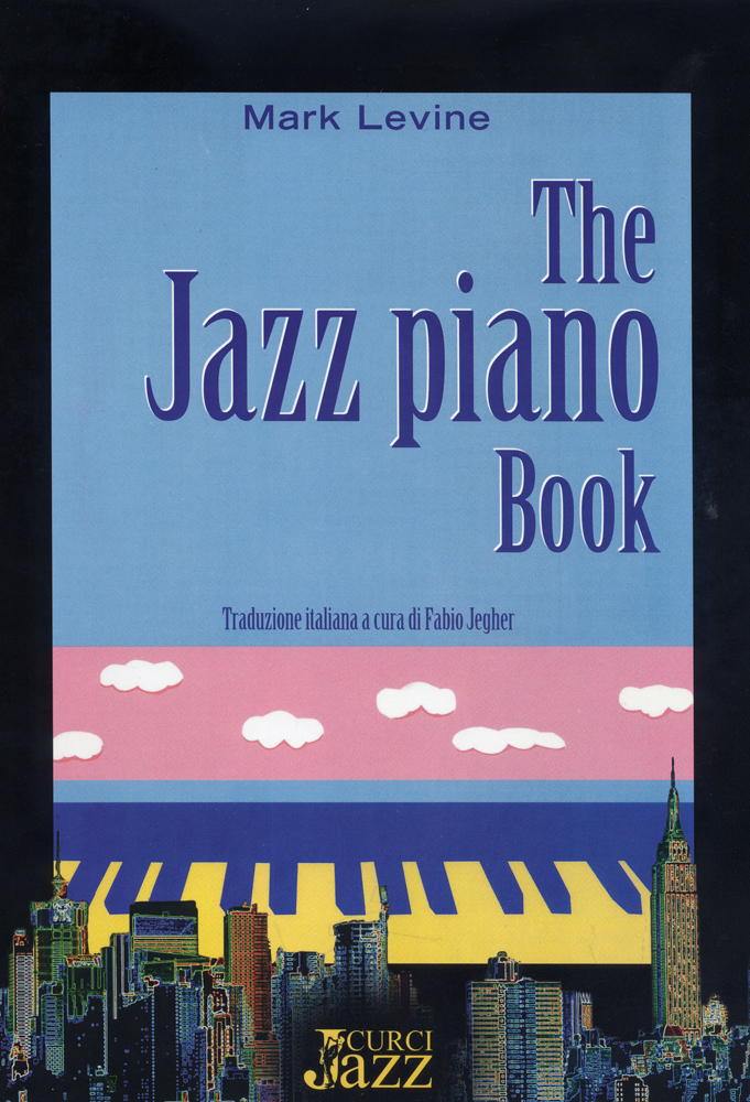 Cover: 9790215904767 | The Jazz Piano Book ( Italian Edition ) | Edizione Italiana | Levine