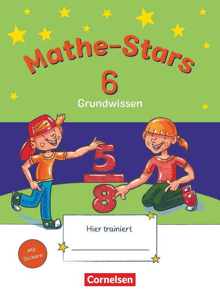 Cover: 9783060848065 | Mathe-Stars - Grundwissen - 6. Schuljahr | Übungsheft - Mit Lösungen