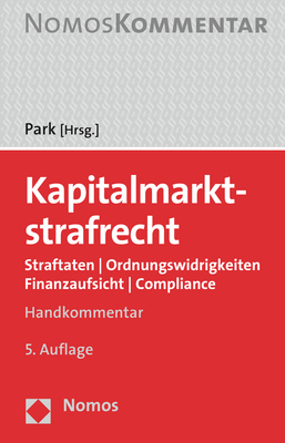 Cover: 9783848749355 | Kapitalmarktstrafrecht | Tido Park | Buch | Deutsch | 2019 | Nomos