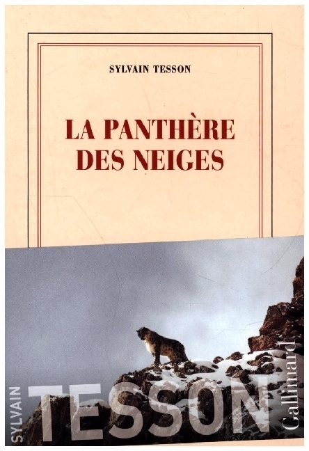 Cover: 9782072822322 | La panthère des neiges | Sylvain Tesson | Taschenbuch | Französisch