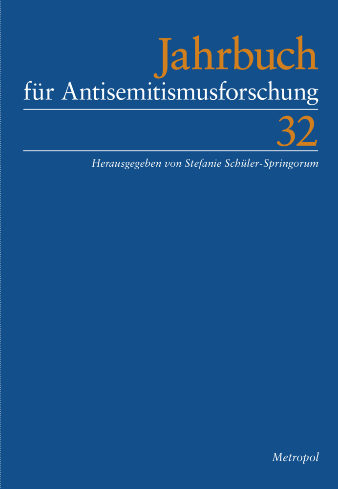 Cover: 9783863317317 | Jahrbuch für Antisemitismusforschung 32 (2023) | Buch | 421 S. | 2023