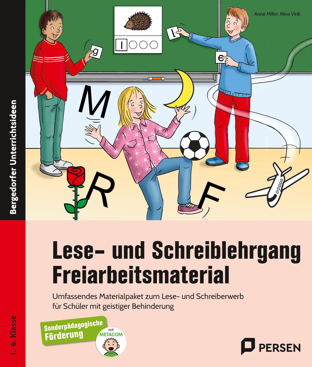 Cover: 9783403206569 | Lese- und Schreiblehrgang - Freiarbeitsmaterial | Anne Miller (u. a.)