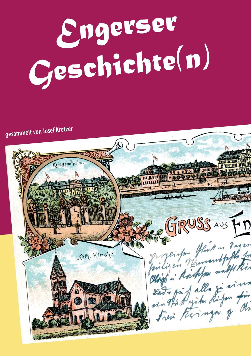 Cover: 9783752611236 | Engerser Geschichte(n) | Josef Kretzer | Taschenbuch | Books on Demand