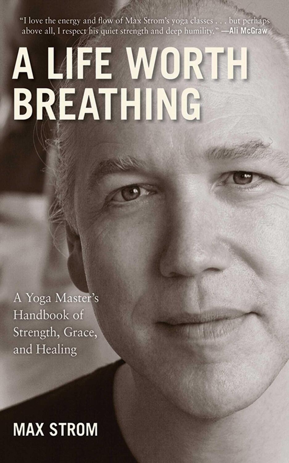 Cover: 9781616084271 | A Life Worth Breathing | Max Strom | Taschenbuch | Englisch | 2012