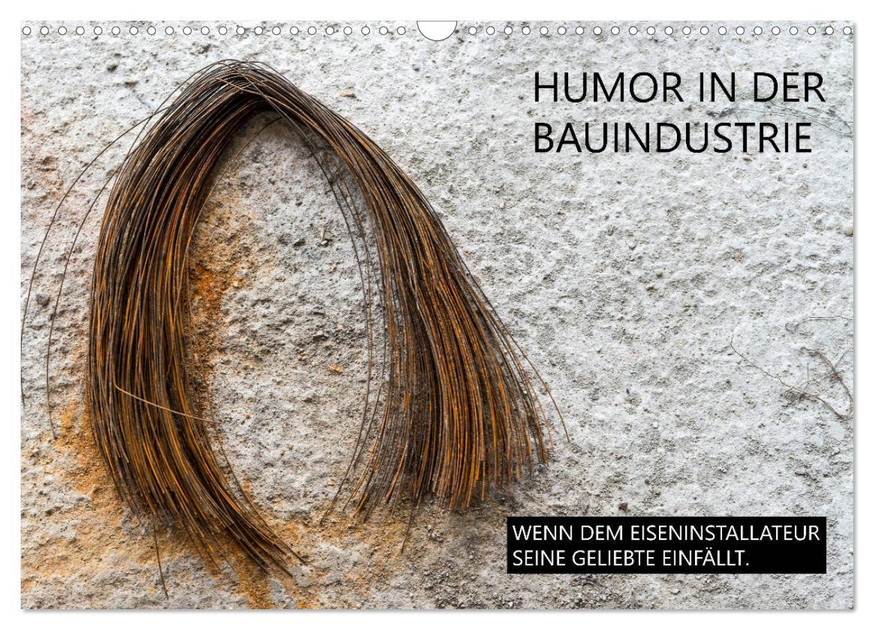 Cover: 9783383033797 | Humor in der Bauindustrie (Wandkalender 2024 DIN A3 quer), CALVENDO...