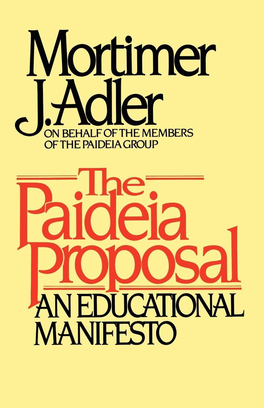 Cover: 9780684841885 | Paideia Proposal | Mortimer Jerome Adler | Taschenbuch | Paperback