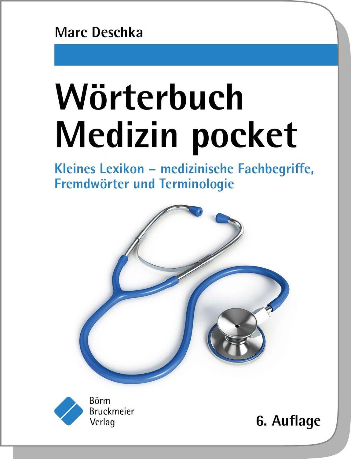 Cover: 9783898628365 | Wörterbuch Medizin pocket : Kleines Lexikon - medizinische...