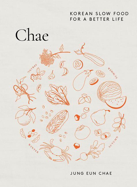 Cover: 9781743798805 | Chae | Korean Slow Food for a Better Life | Jung Eun Chae | Buch