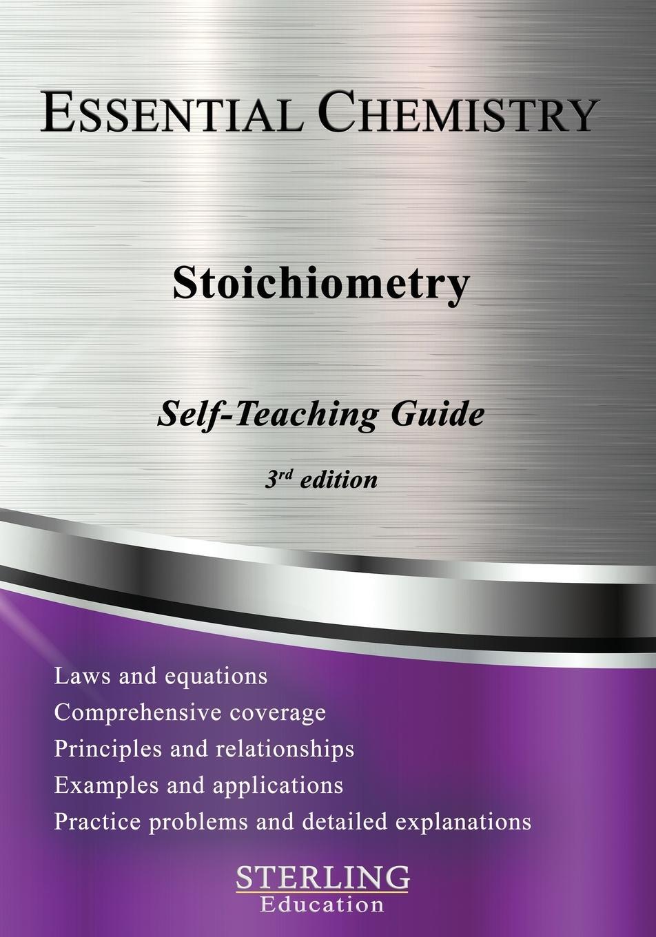 Cover: 9798885570596 | Stoichiometry | Essential Chemistry Self-Teaching Guide | Education