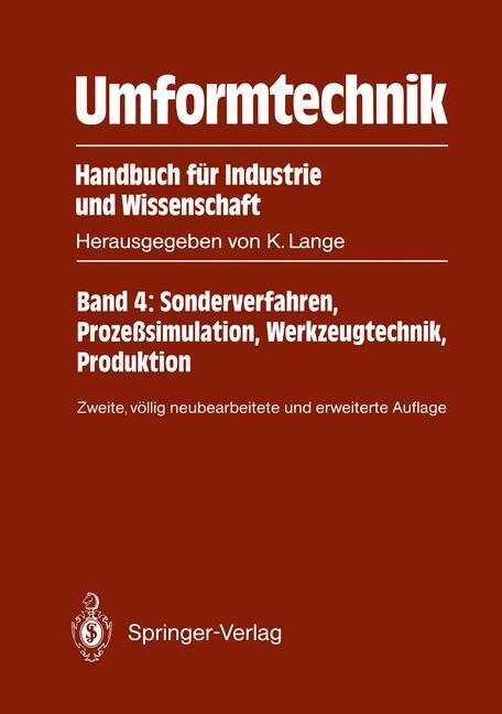 Cover: 9783642634512 | Umformtechnik Handbuch für Industrie und Wissenschaft | Kurt Lange