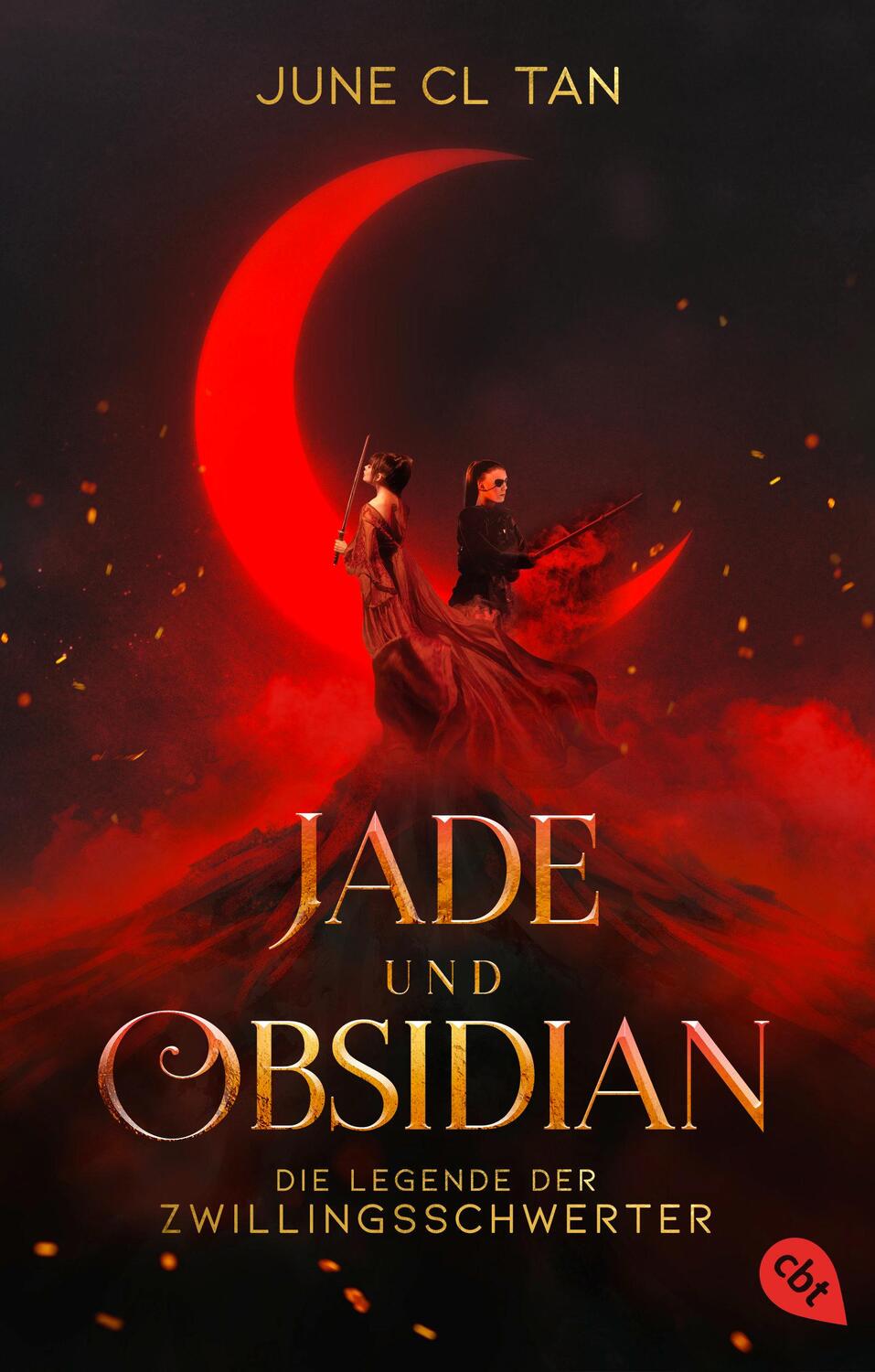 Cover: 9783570315712 | Jade und Obsidian - Die Legende der Zwillingsschwerter | June CL Tan