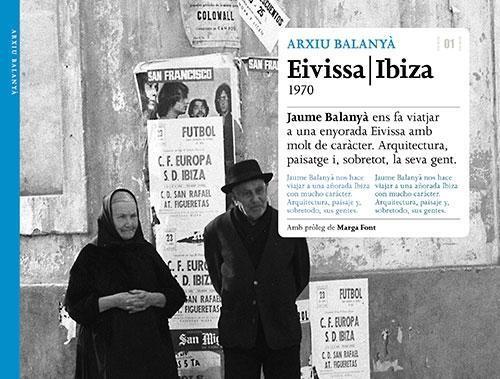 Cover: 9788484788201 | Eivissa / Ibiza 1970 | Jaume Balanyà (u. a.) | Taschenbuch | 2019