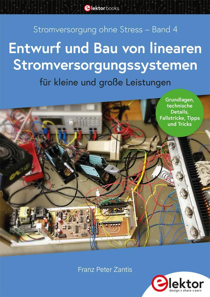 Cover: 9783895766169 | Stromversorgung ohne Stress / Entwurf und Bau von linearen...