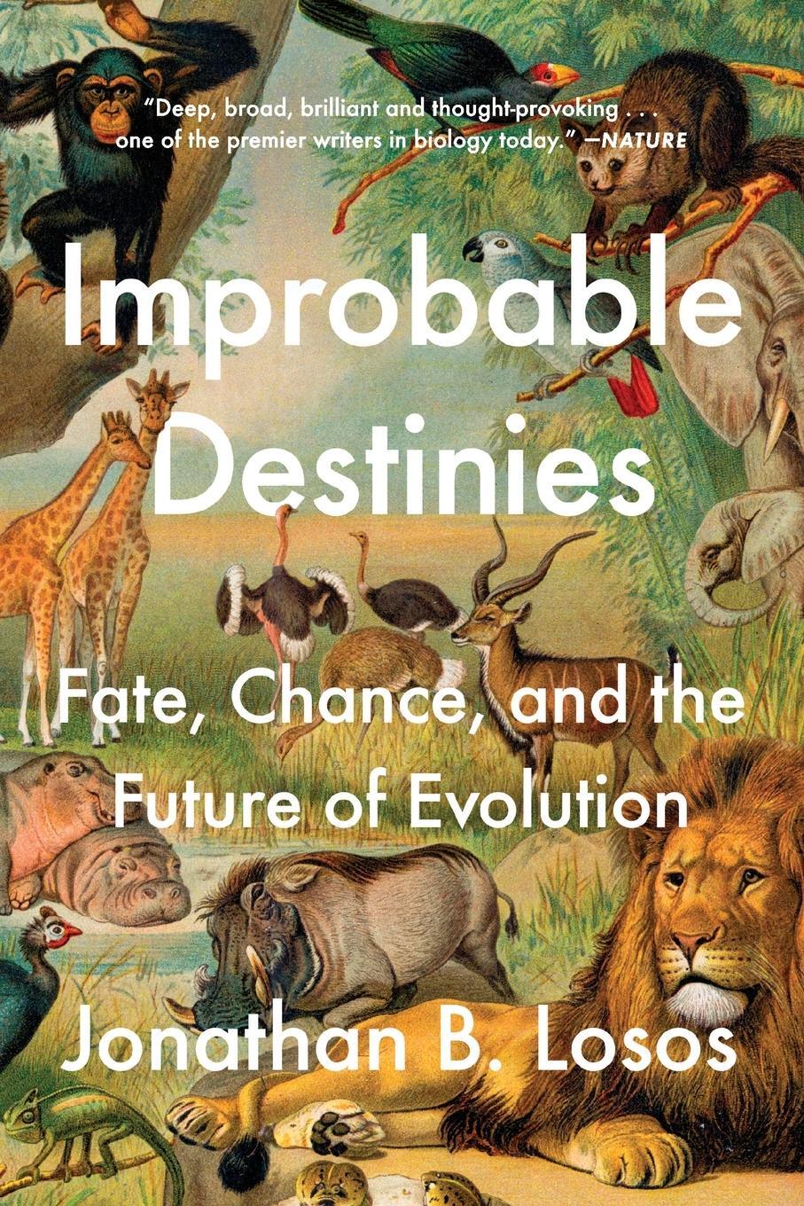 Cover: 9780525534136 | Improbable Destinies | Fate, Chance, and the Future of Evolution