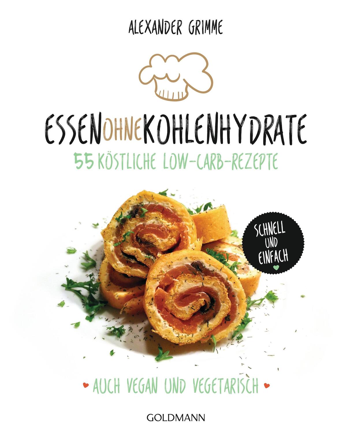 Cover: 9783442176601 | Essen ohne Kohlenhydrate | Alexander Grimme | Taschenbuch | Deutsch