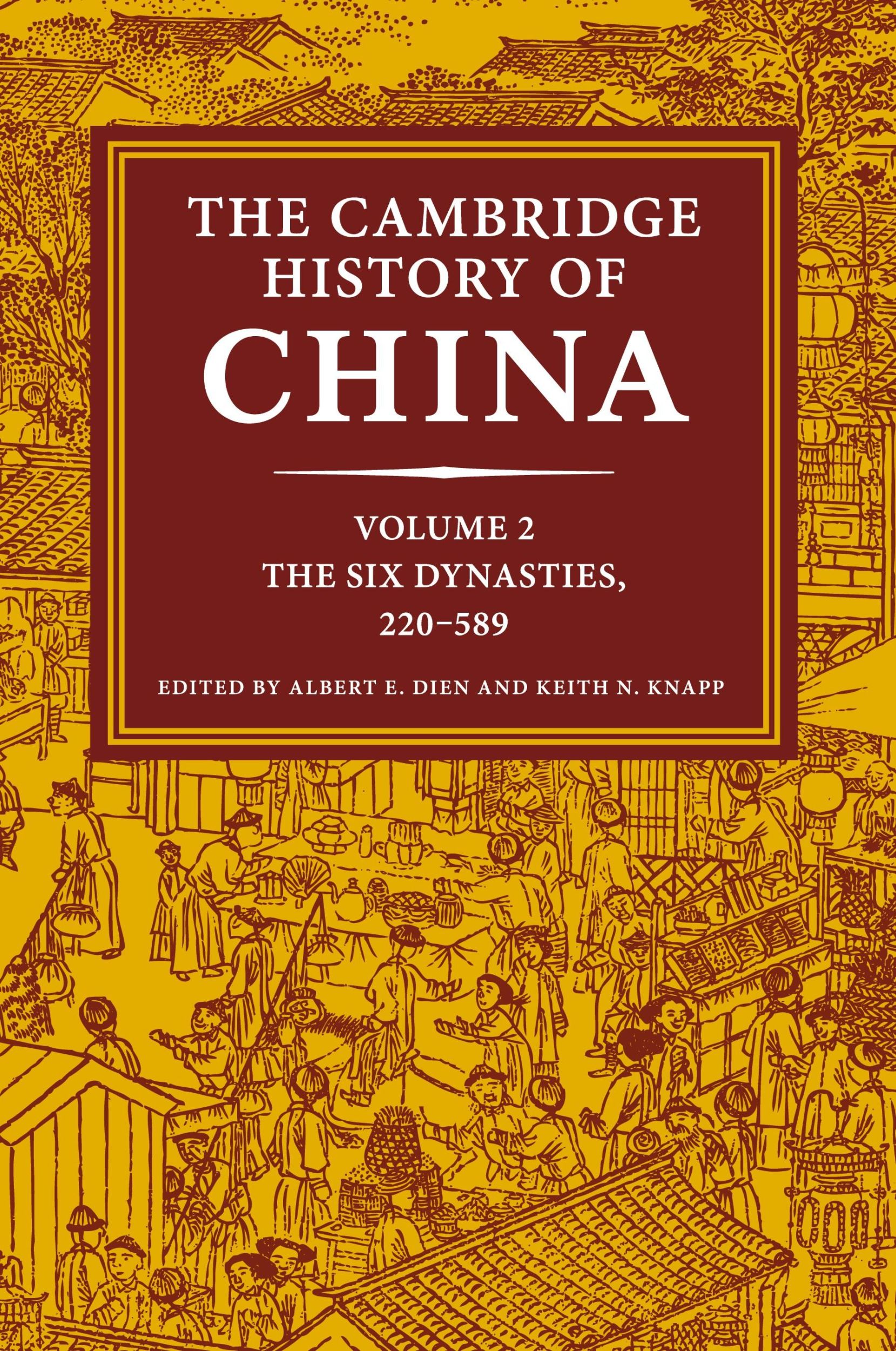 Cover: 9781107020771 | The Cambridge History of China | Albert E. Dien (u. a.) | Buch | 2019