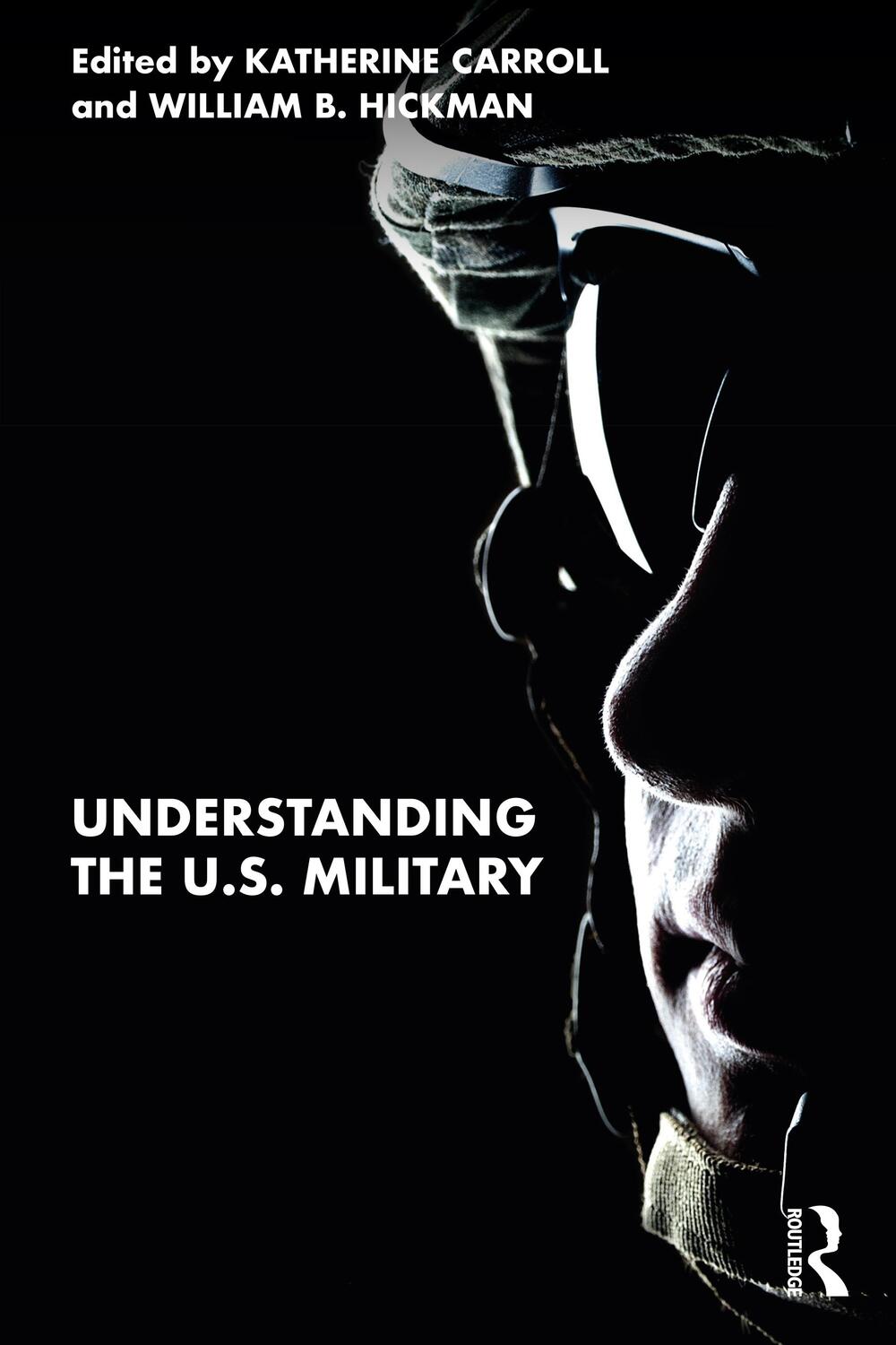 Cover: 9780367724559 | Understanding the U.S. Military | Katherine Carroll (u. a.) | Buch