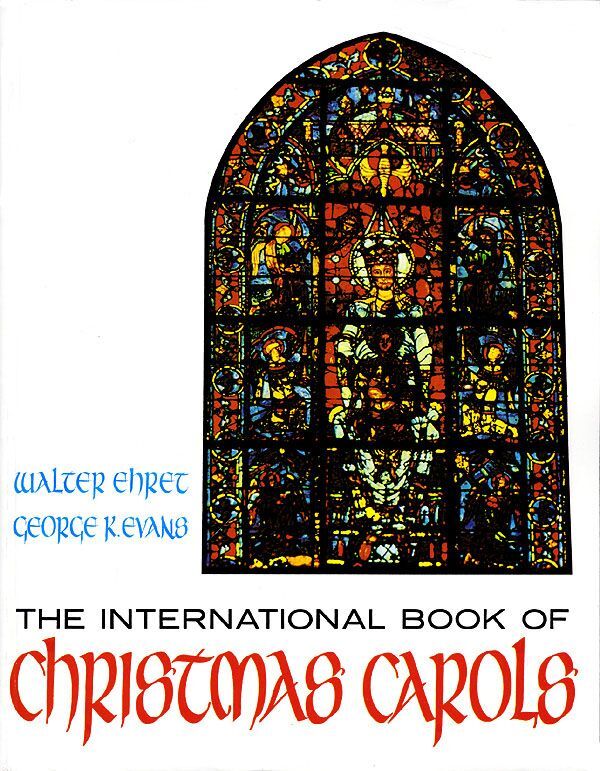 Cover: 9780828903783 | The International Book of Christmas Carols | Walton Choral | Buch