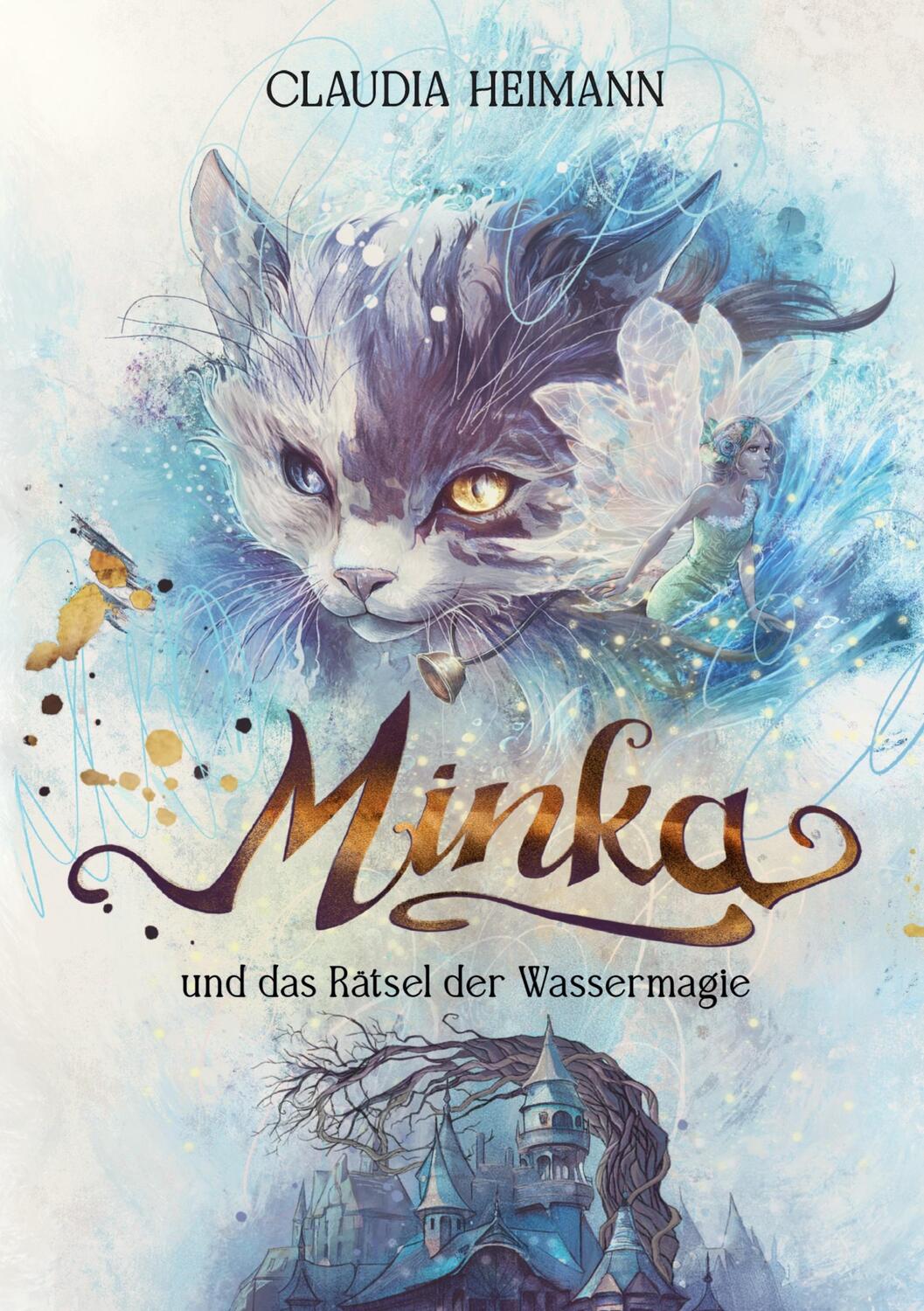 Cover: 9783384016027 | Minka | und das Rätsel der Wassermagie | Claudia Heimann | Taschenbuch