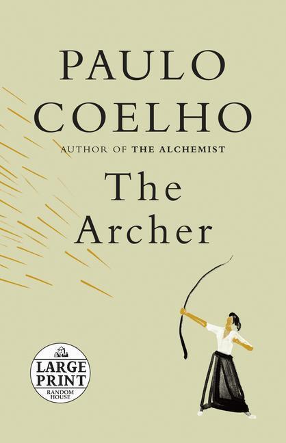 Cover: 9780593342534 | The Archer | Paulo Coelho | Taschenbuch | Kartoniert / Broschiert