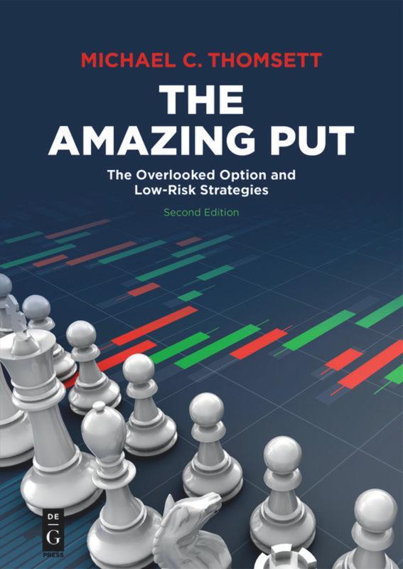 Cover: 9781547417704 | The Amazing Put | The Overlooked Option and Low-Risk Strategies | Buch