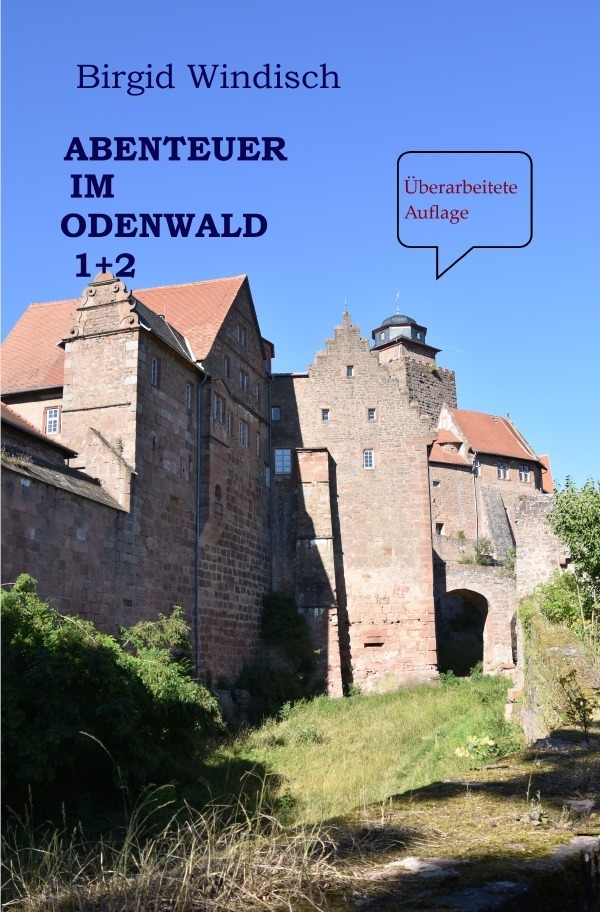 Cover: 9783746741666 | Abenteuer im Odenwald | Lene und Wernher zwischen den Zeiten 1 + 2