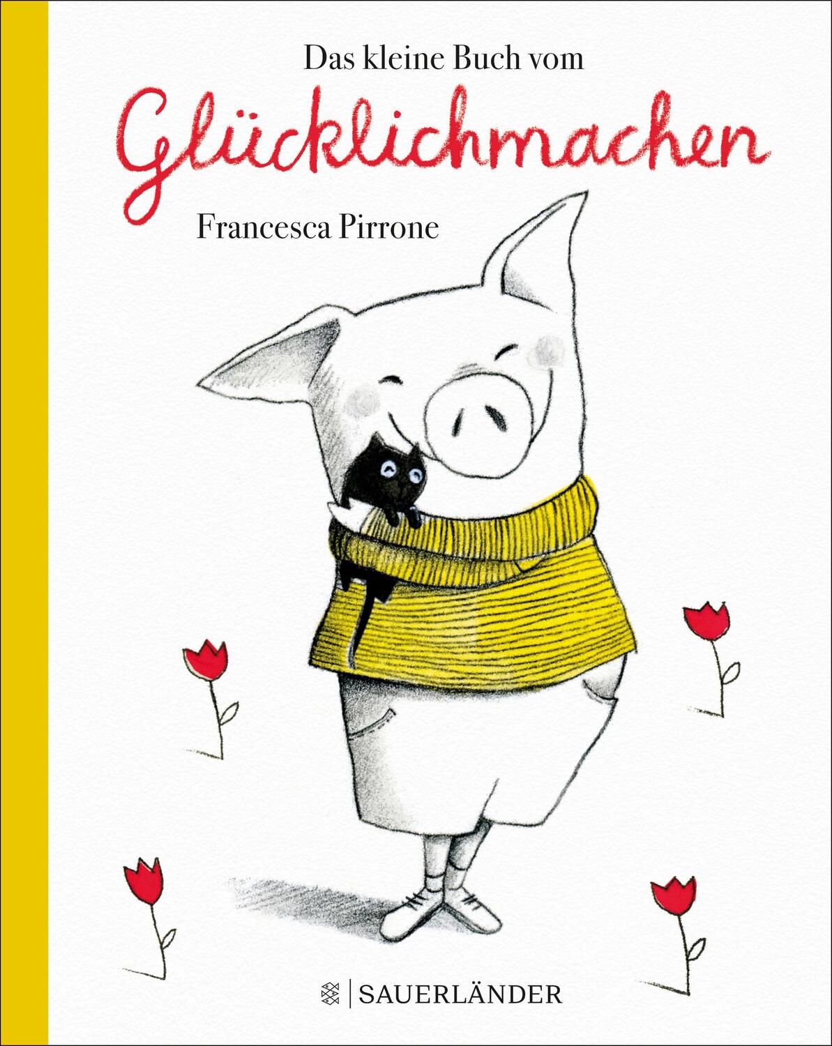 Cover: 9783737357739 | Das kleine Buch vom Glücklichmachen | Francesca Pirrone | Buch | 56 S.