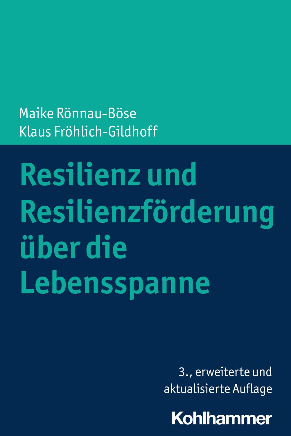 Cover: 9783170427594 | Resilienz und Resilienzförderung über die Lebensspanne | Taschenbuch