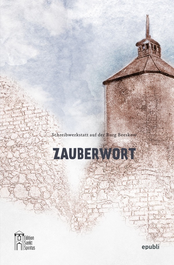 Cover: 9783746766126 | Zauberwort | Wolfgang De Bruyn (u. a.) | Taschenbuch | 204 S. | 2018