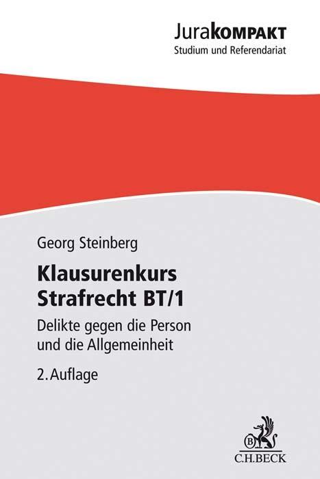 Cover: 9783406768064 | Klausurenkurs Strafrecht BT/1 | Georg Steinberg | Taschenbuch | 2021