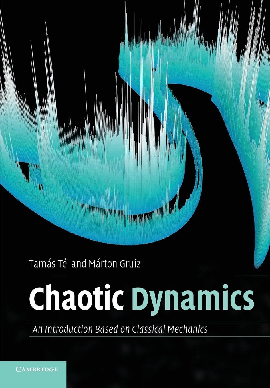 Cover: 9780521547833 | Chaotic Dynamics | An Introduction Based on Classical Mechanics | Buch