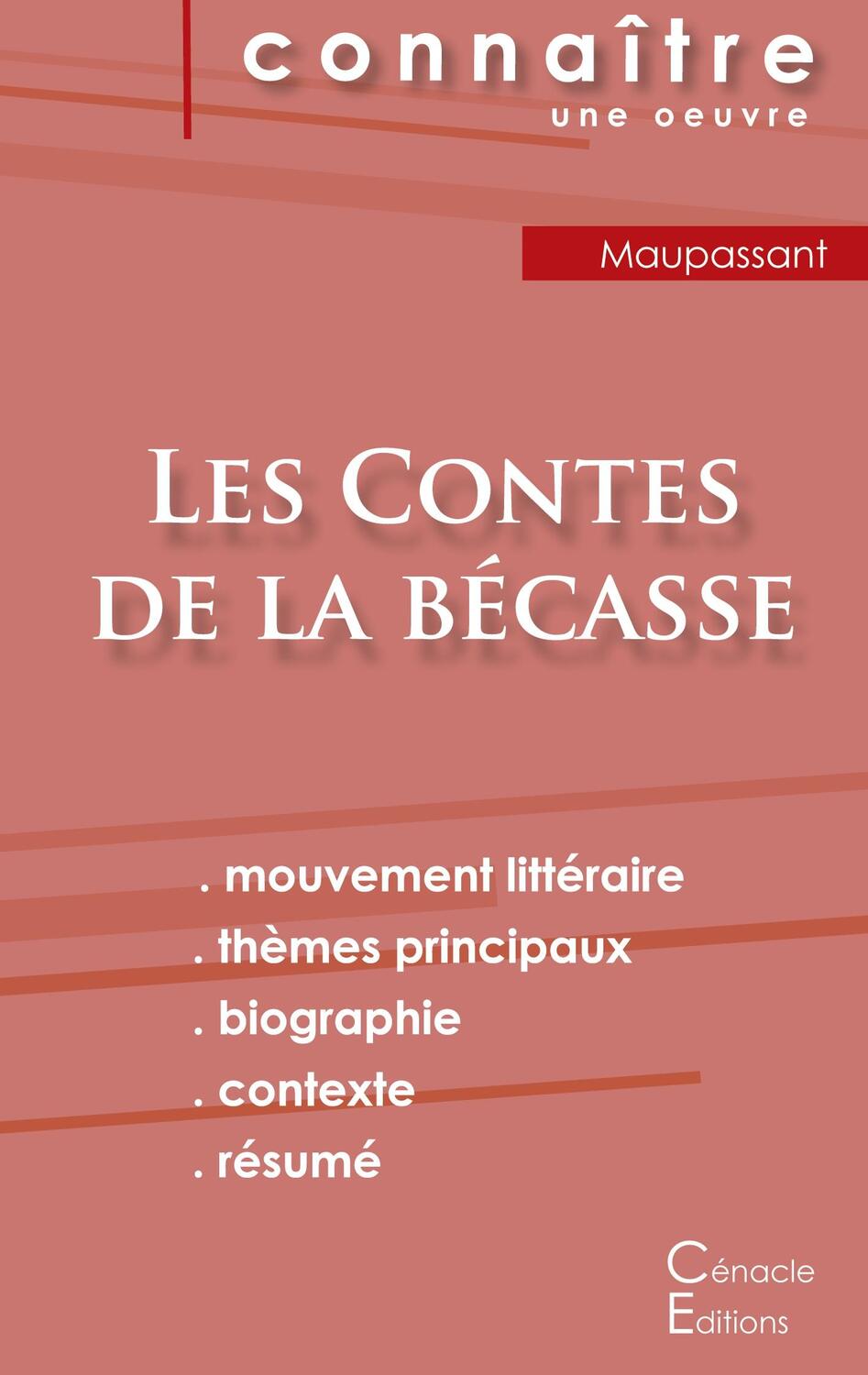 Cover: 9782759303526 | Fiche de lecture Les Contes de la bécasse de Maupassant (Analyse...