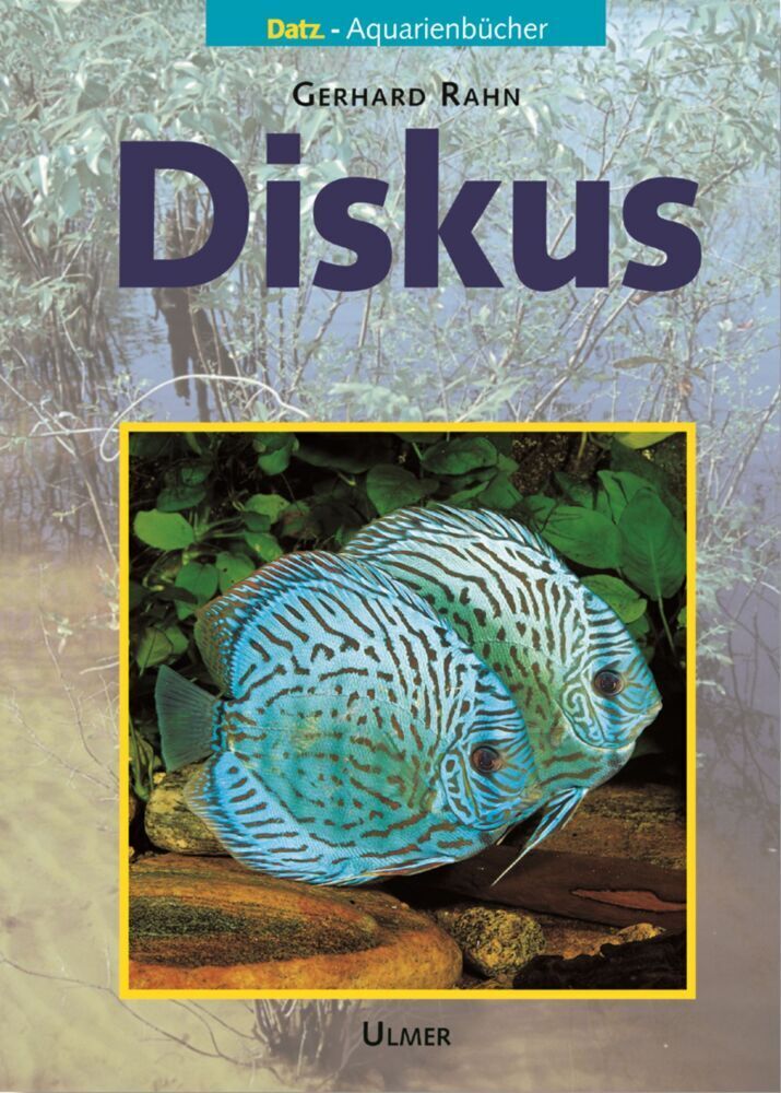 Cover: 9783800132508 | Diskus | Gerhard Rahn | Buch | Verlag Eugen Ulmer | EAN 9783800132508