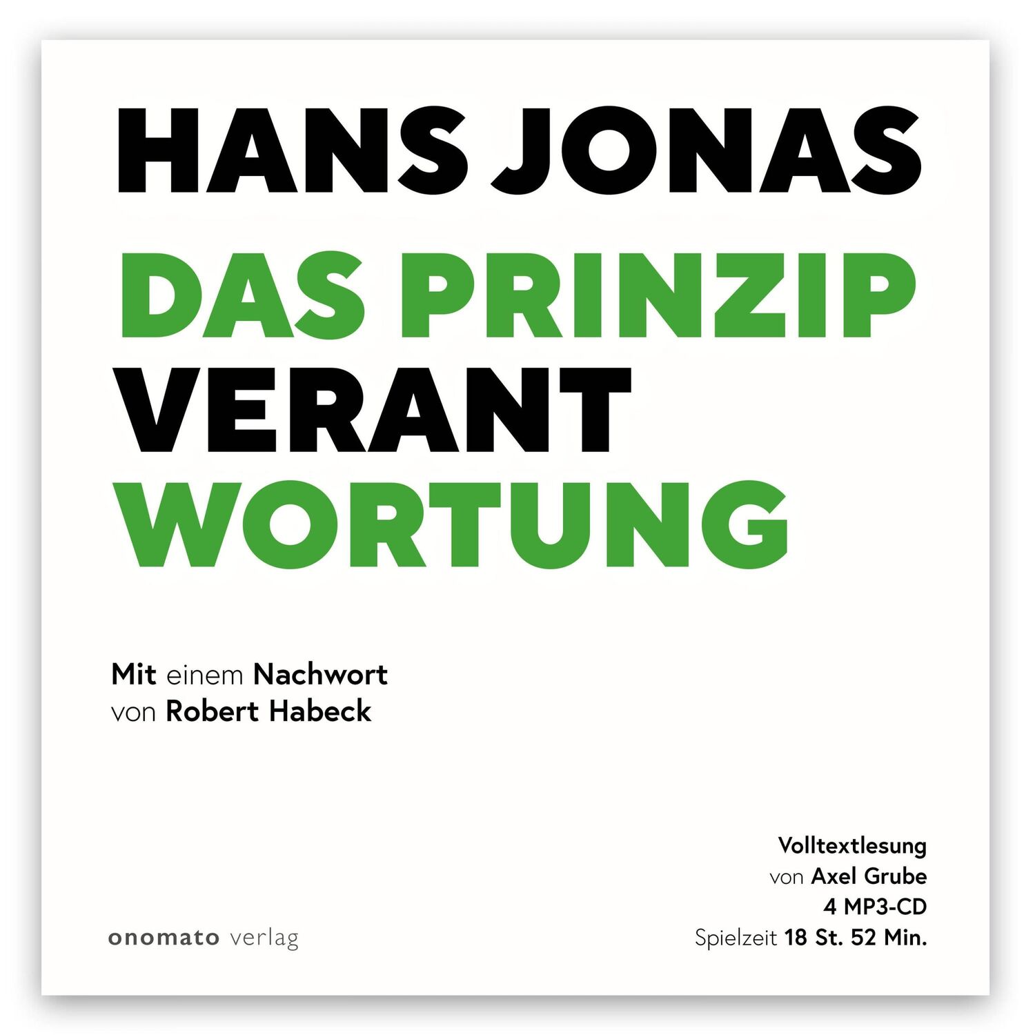 Cover: 9783949899041 | Das Prinzip Verantwortung | Hans Jonas | MP3 | Deutsch | 2024