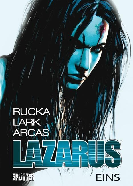 Cover: 9783958392182 | Lazarus 01. Die Macht der Familien | Greg Rucka (u. a.) | Buch | 2016