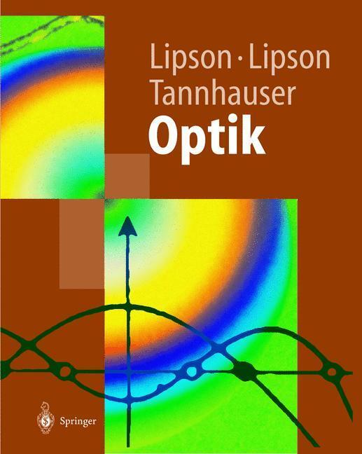 Cover: 9783540619123 | Optik | Mit 125 Aufg. u. Lös. | Stephen G. Lipson (u. a.) | Buch